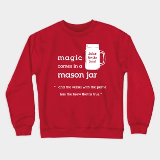 Mason Jar Magic Crewneck Sweatshirt